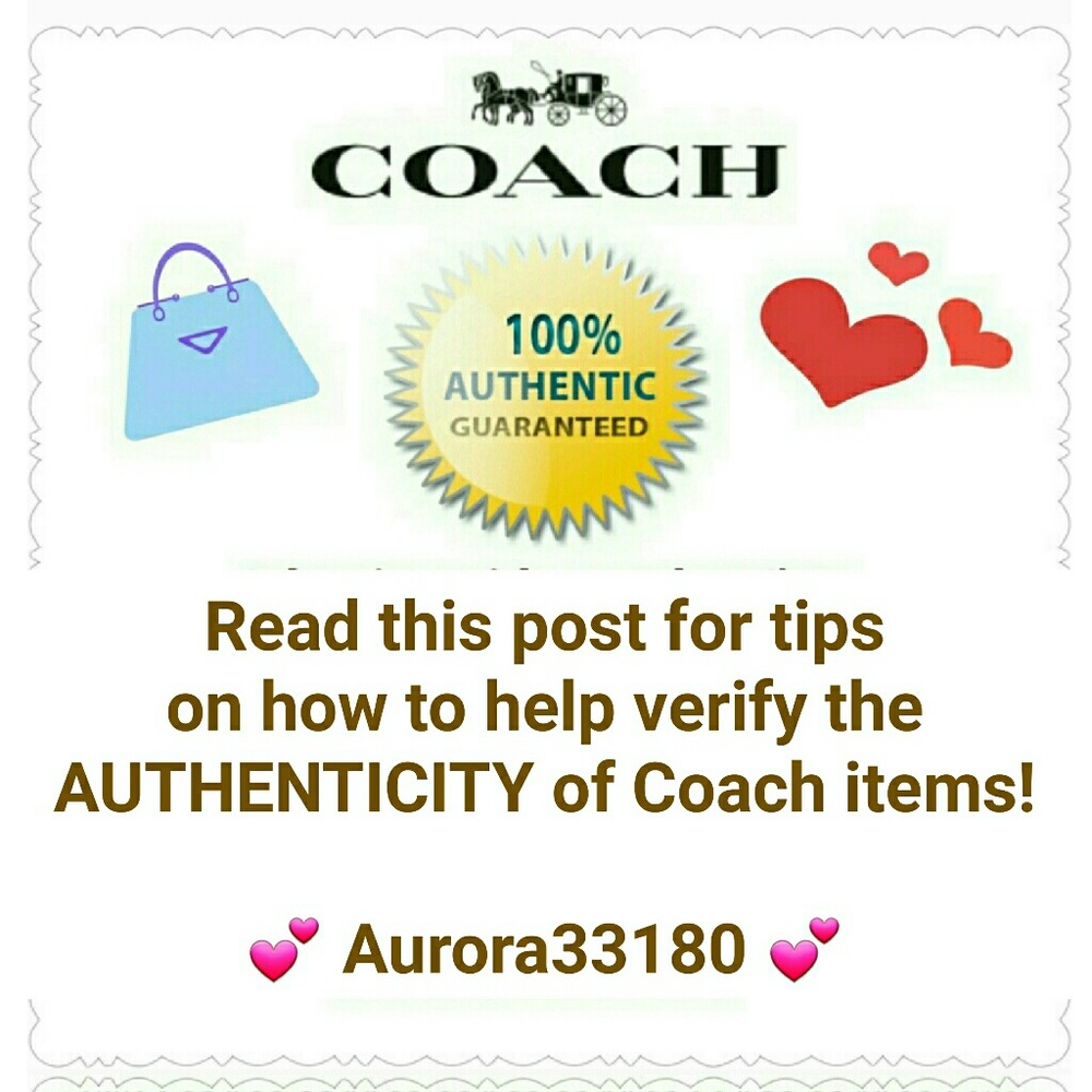 Basic Guide to buying AUTHENTIC Coach products!